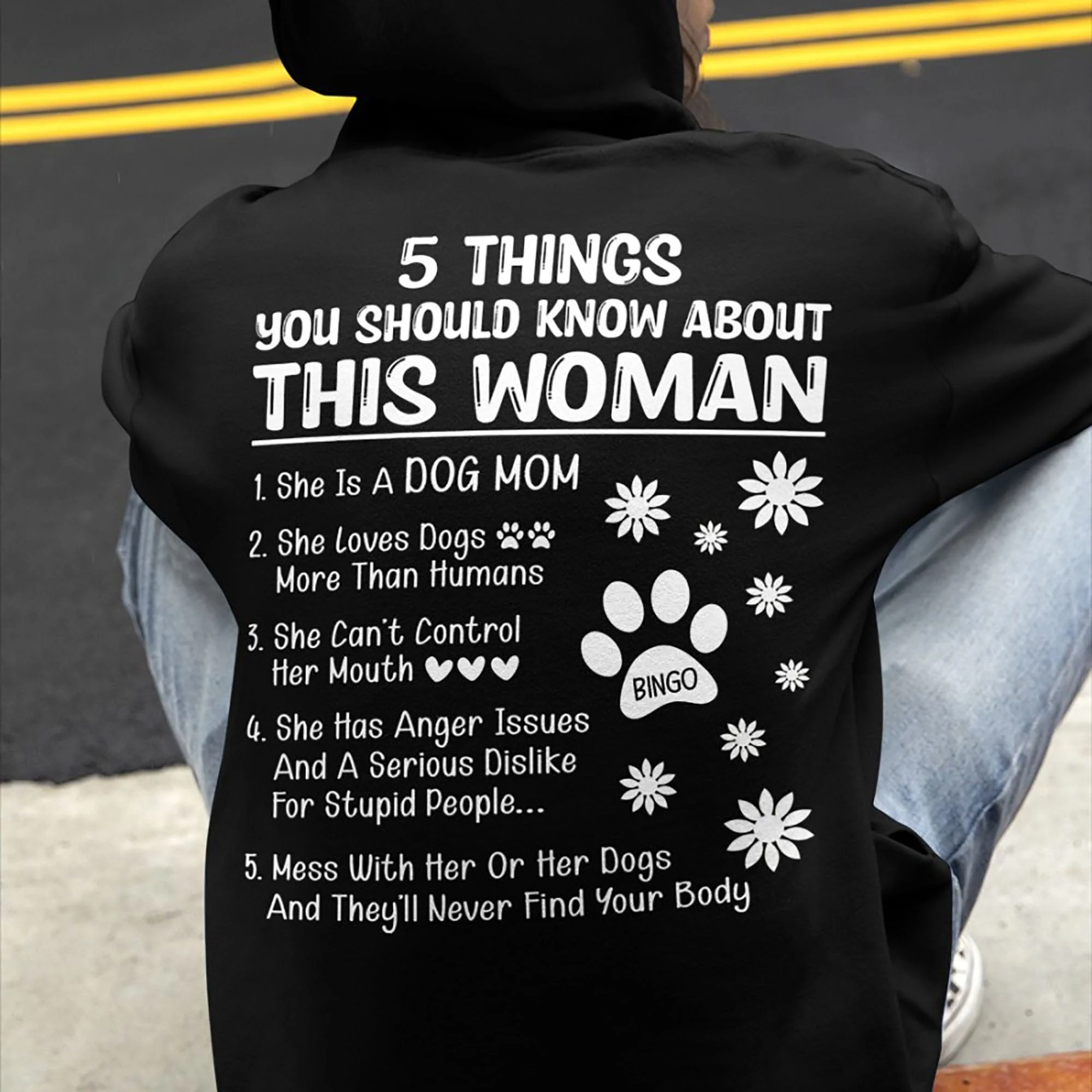5 Things You Should Know About This Woman She Is A Dog Mom Personalized Custom Dog Backside Shirt C448 - Image 2