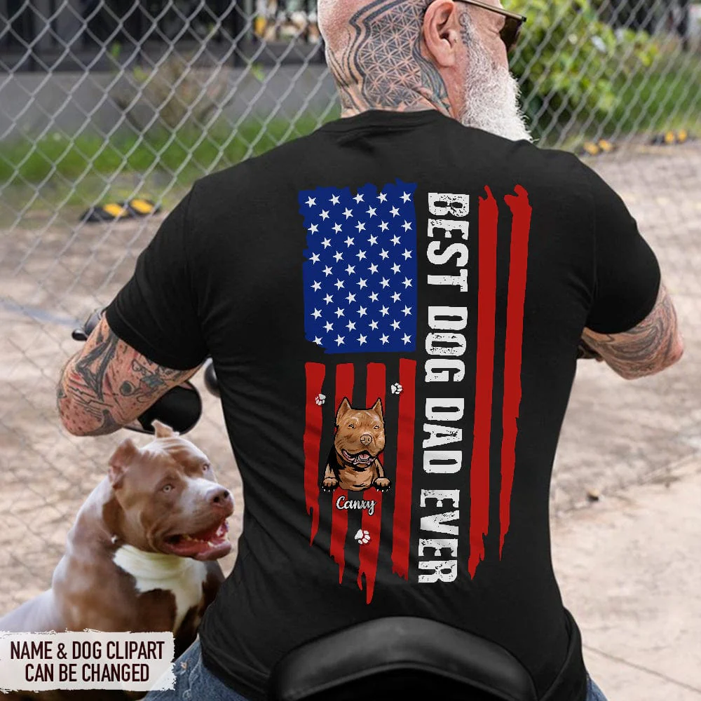 Best Dog Dad Ever Flag Back Custom Dog Shirt K228 888253 - Image 3