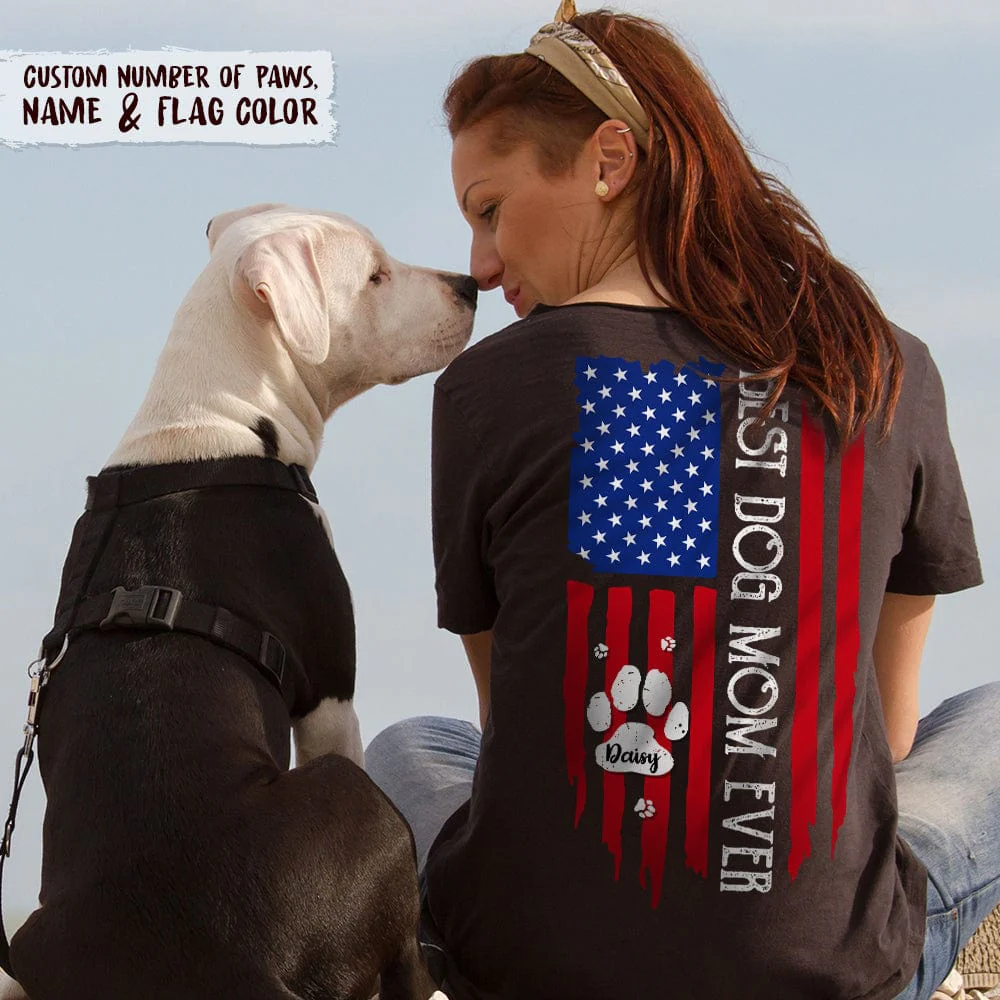 Best Dog Mom Ever American Flag Back Dog Shirt K228 888263 - Image 7