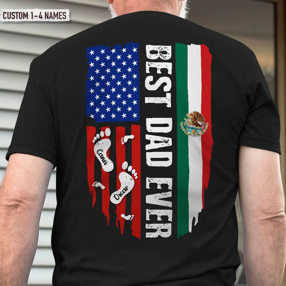 Best Dad Ever Mexican American Flag Back Family Shirt K228 888303 - Image 3