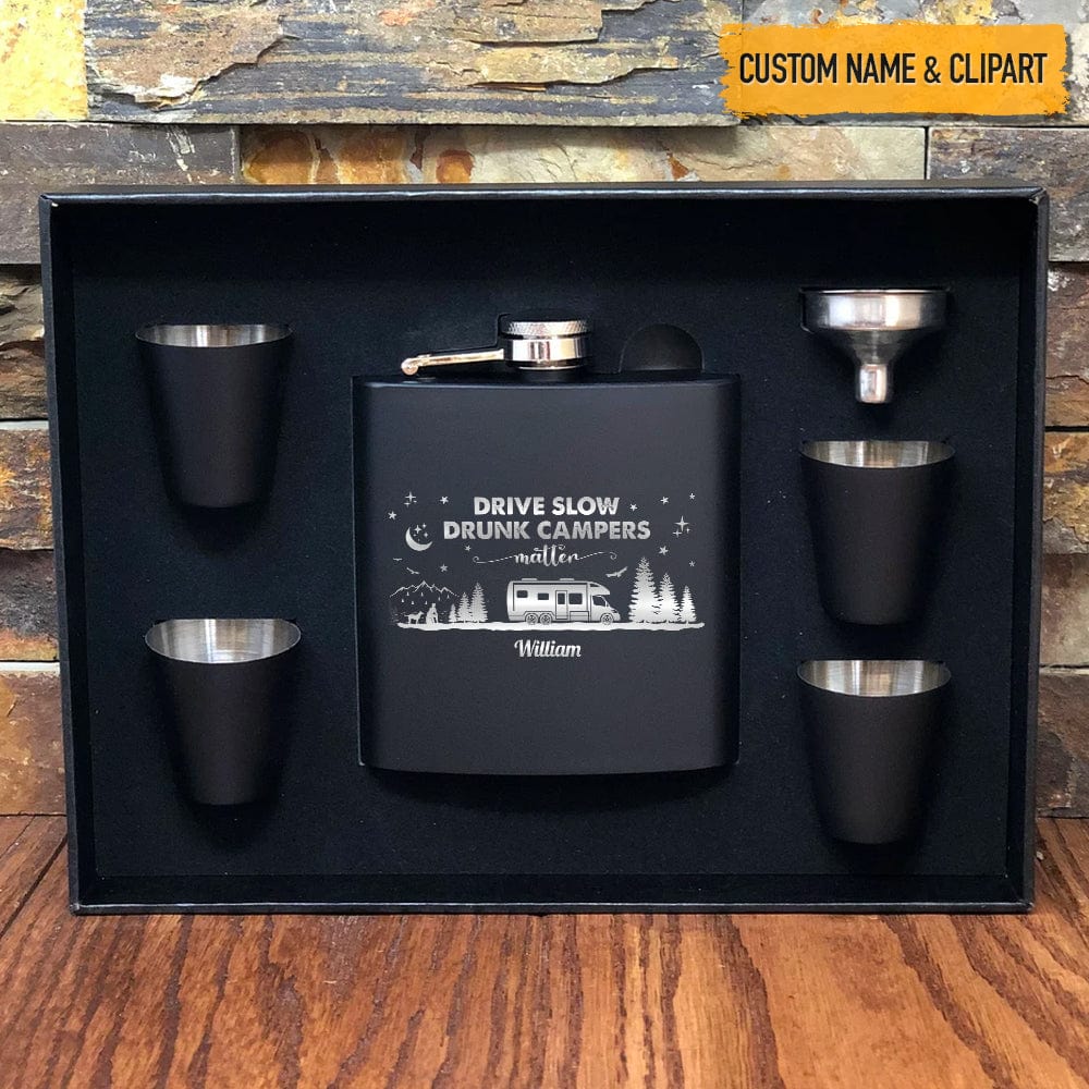Drive Slow Drunk Campers Matter Outdoor Camping Flask, T286 HN590