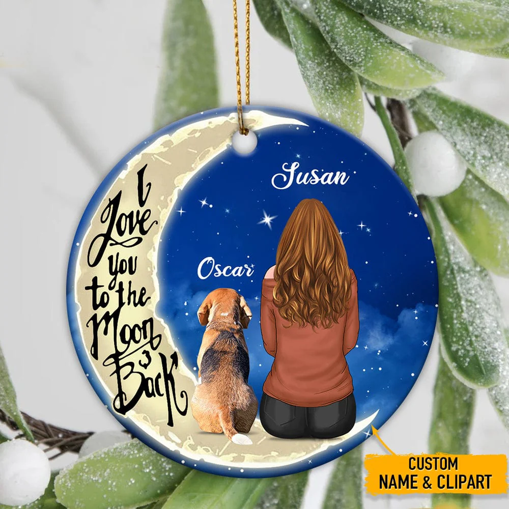 Love You To The Moon And Back Dog Ornament T286 HN590