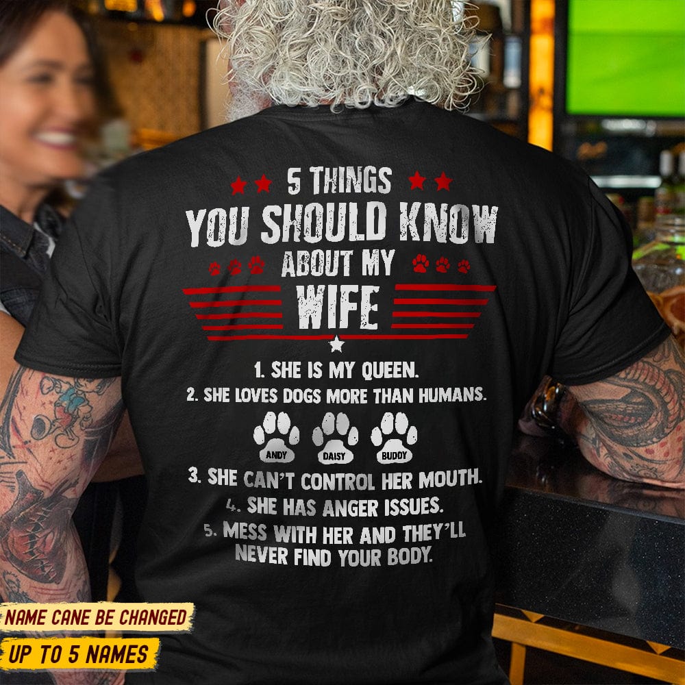 5 Things You Should Know About My Wife Dog Shirt K228 HN590 - Image 3