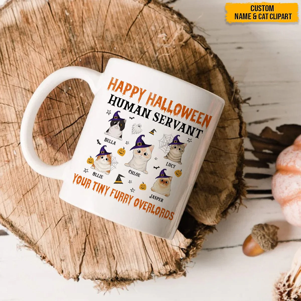 Human Servant Your Tiny Furry Overlords Cat Mug N304 HN590 - Image 3