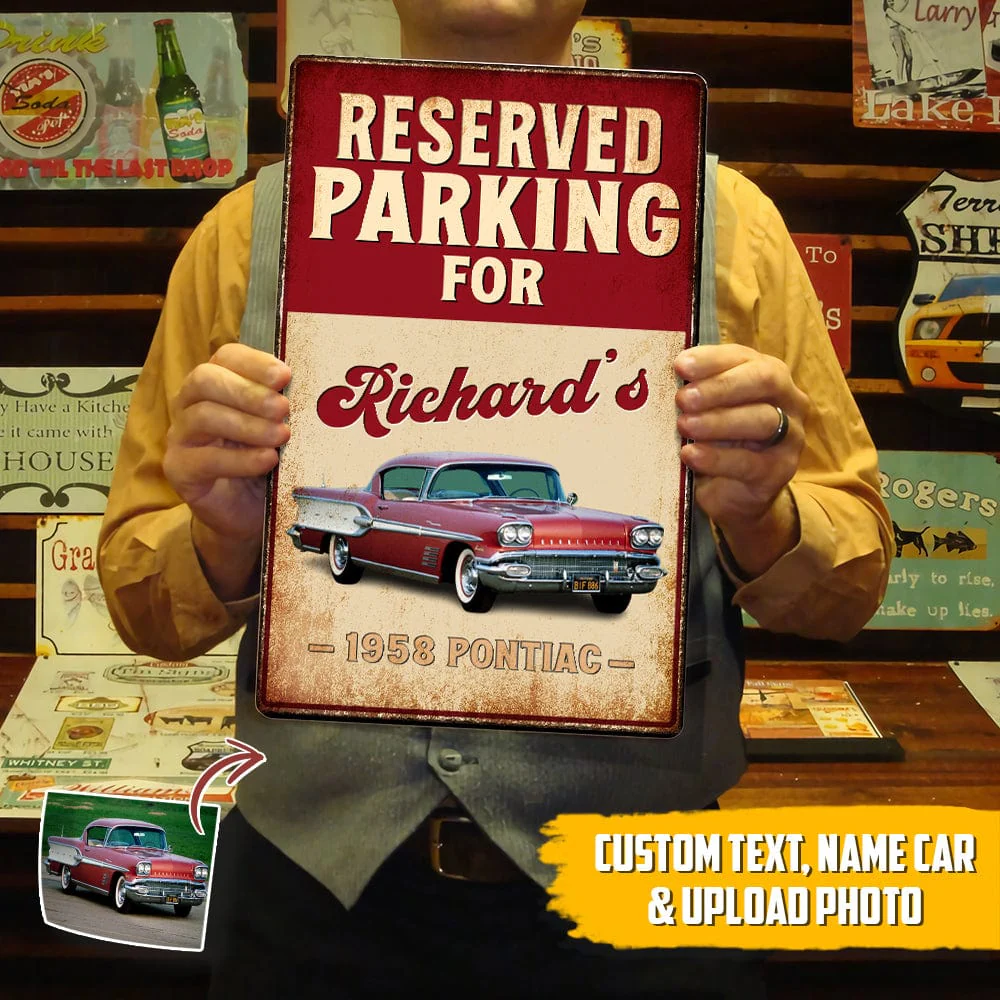 Custom Photo Reserved Parking For Car Metal Sign N304 888569 - Image 4
