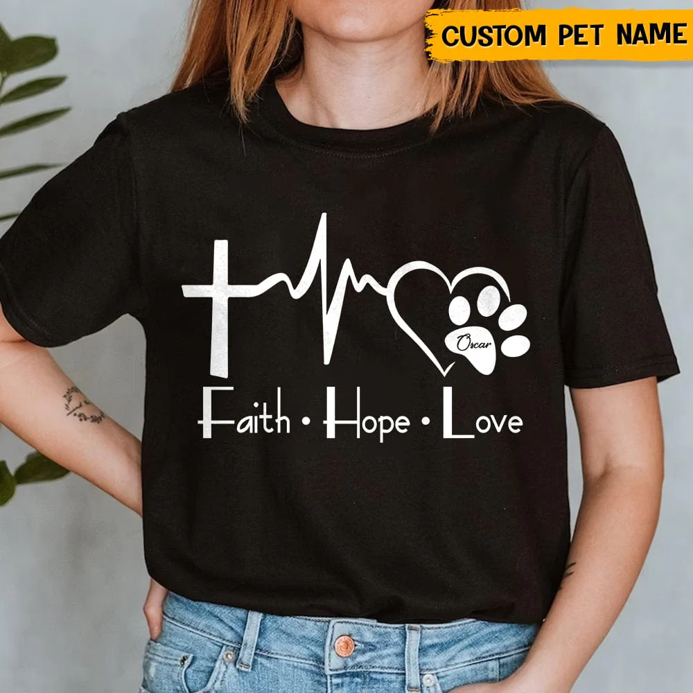 Faith Hope Love Dog Shirt T286 HN590 - Image 7