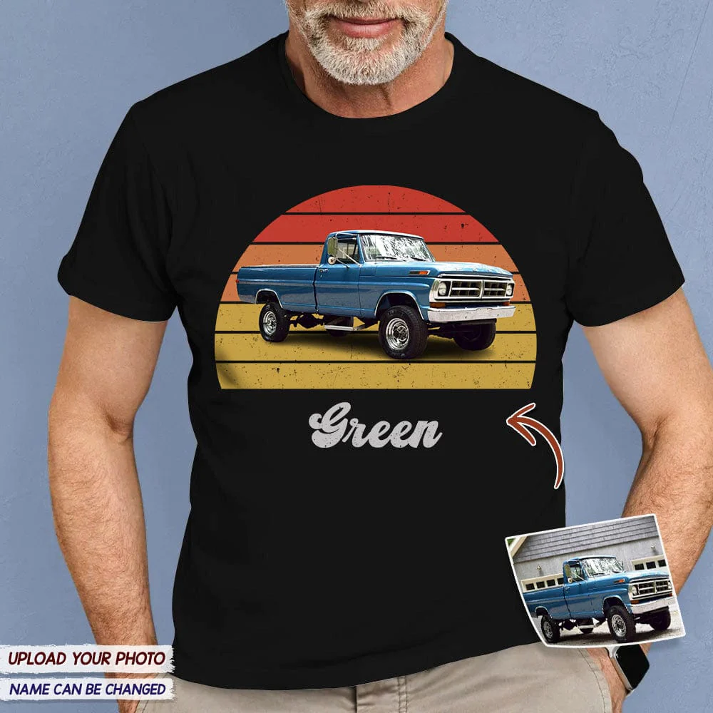 Custom Photo Pickup Truck Vintage Car Shirt T286 HN590 - Image 4