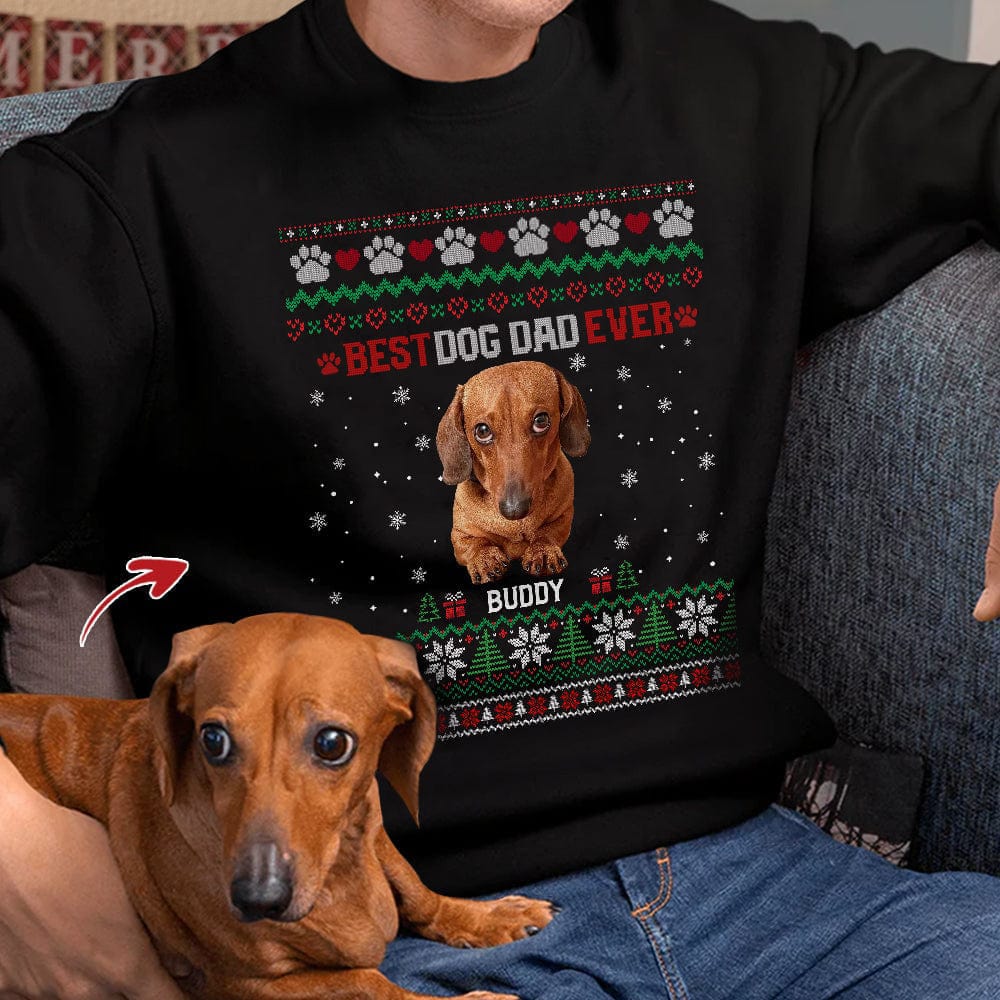 Custom Photo Best Dog Dad Ever Ugly Christmas Dog Cat Sweatshirt K228 HN590