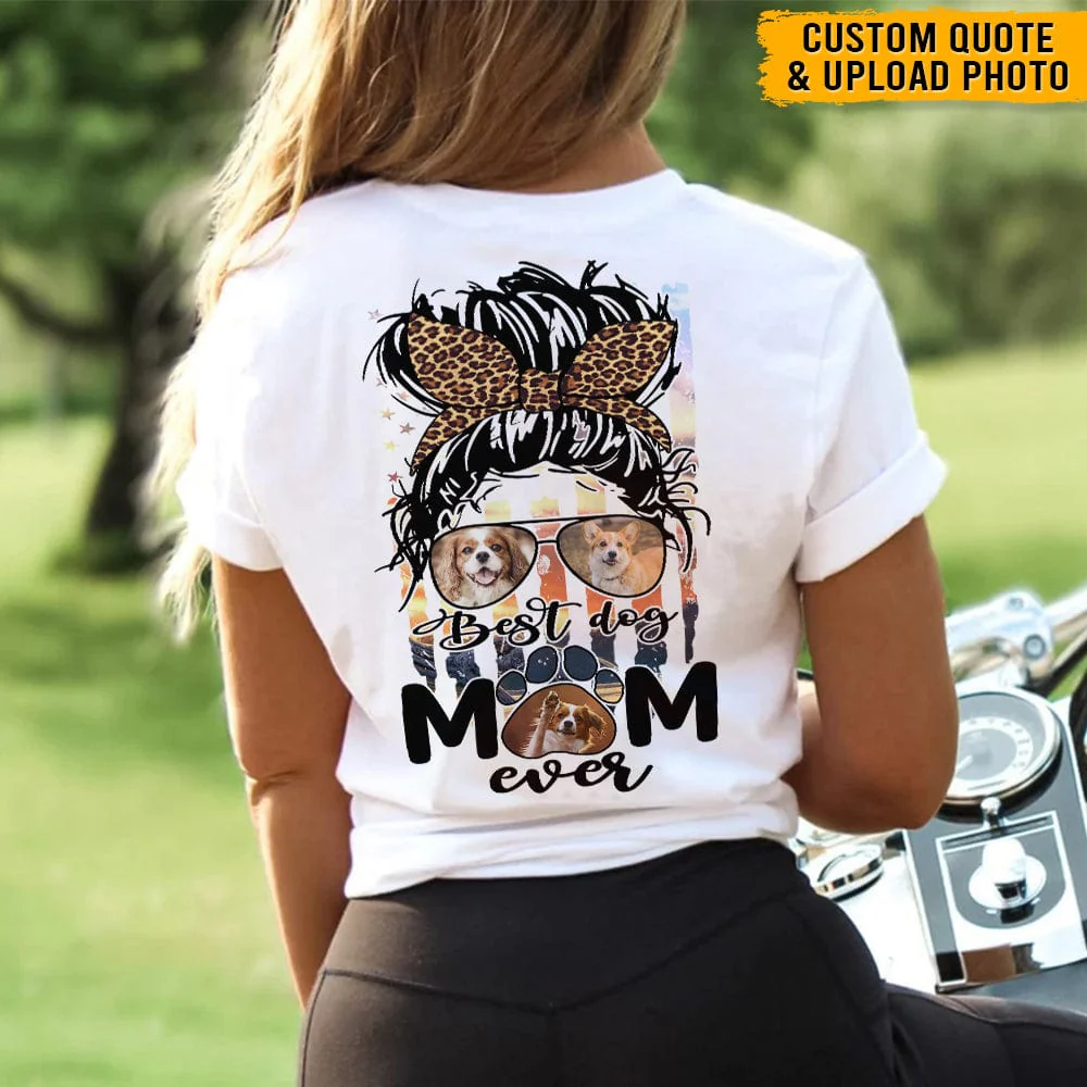 Custom Photo Dog Mom Ever Flag Back Dog Shirt N369 HN590 - Image 4