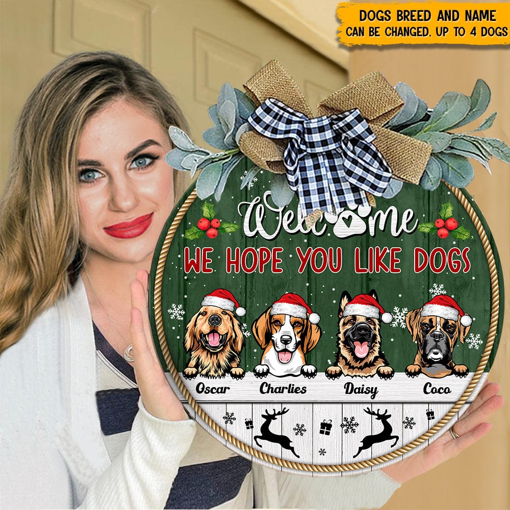 Welcome We Hope You Like Dog Door Sign N369 HN590 - Image 4