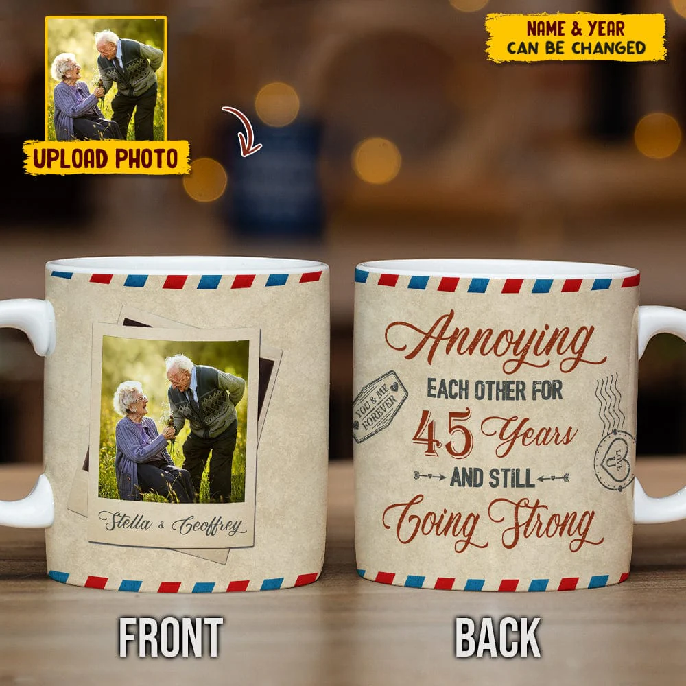 Custom Photo Annoying Each Other For Years And Still Going Strong Mug N304 HN590 - Image 3