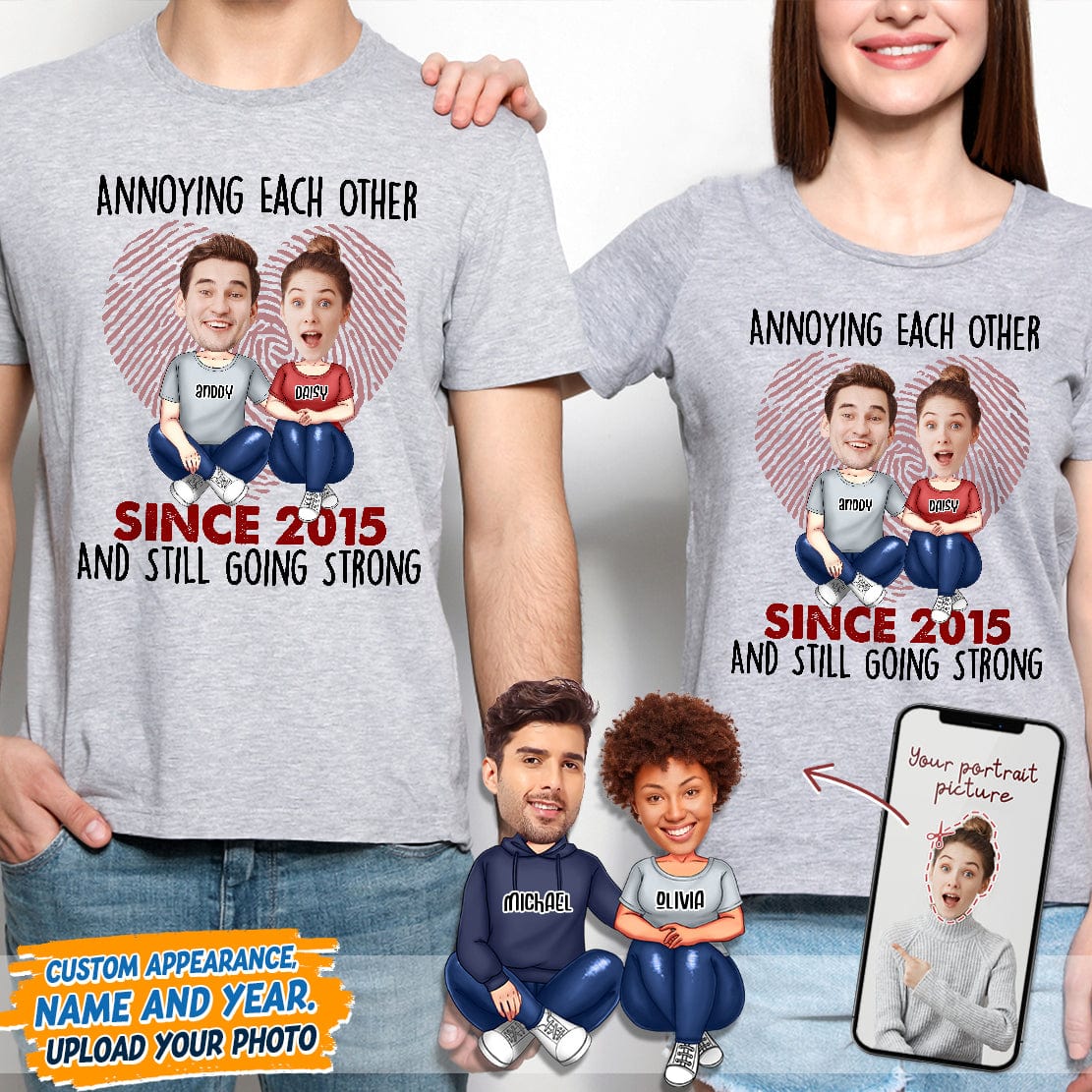 Custom Photo Annoying Since Year Still Going Strong Shirt K228 HN590 - Image 10