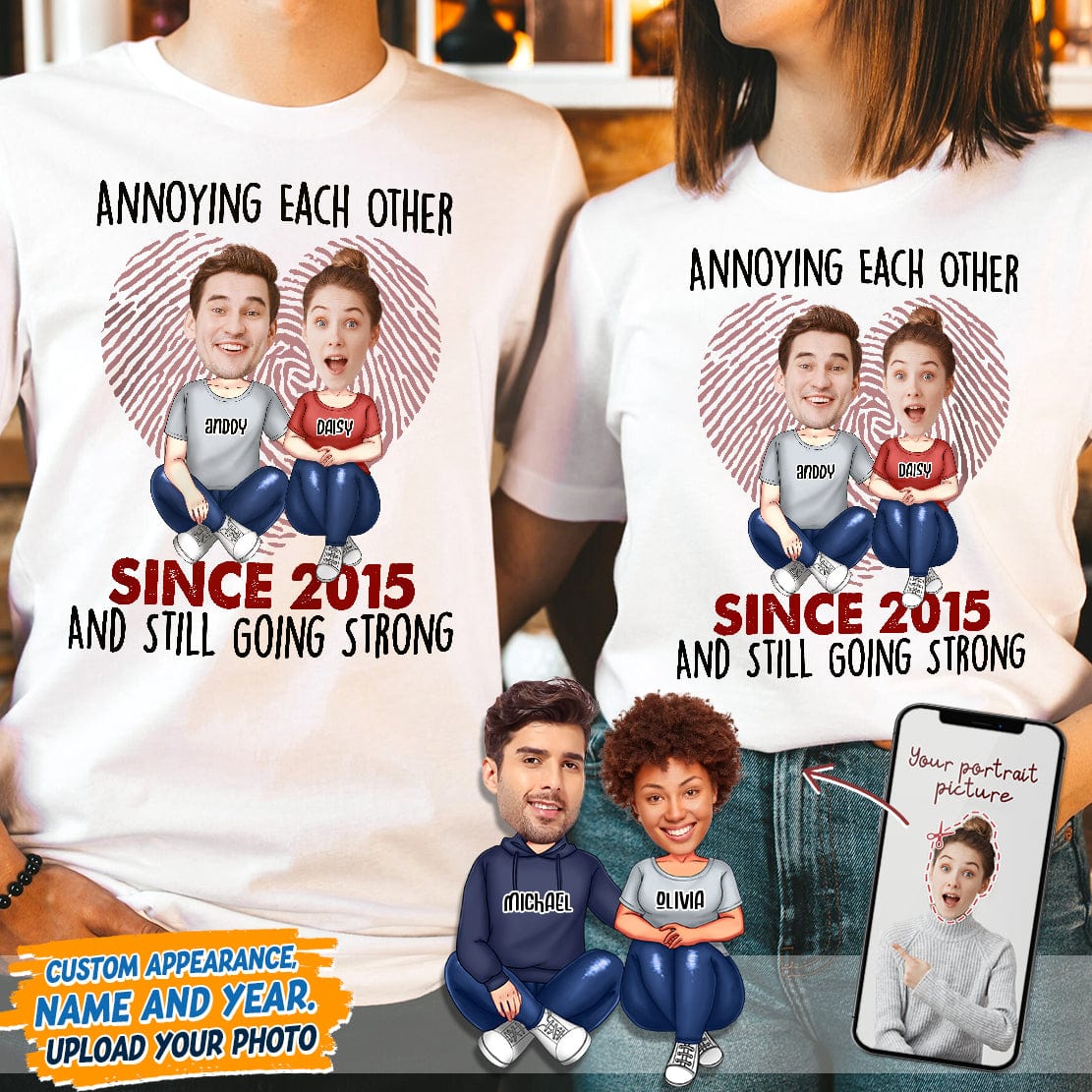 Custom Photo Annoying Since Year Still Going Strong Shirt K228 HN590 - Image 11