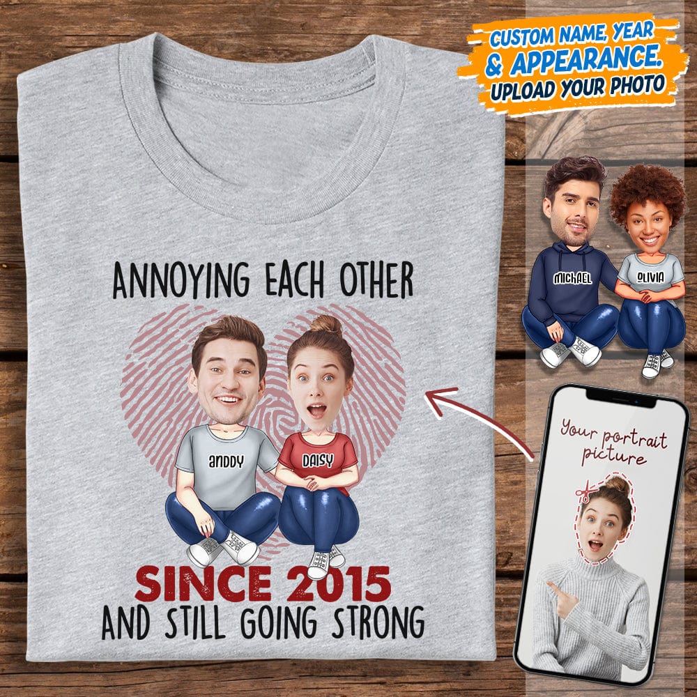 Custom Photo Annoying Since Year Still Going Strong Shirt K228 HN590 - Image 5