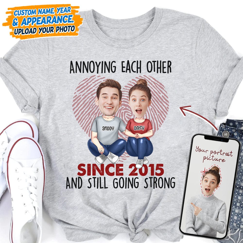 Custom Photo Annoying Since Year Still Going Strong Shirt K228 HN590 - Image 6