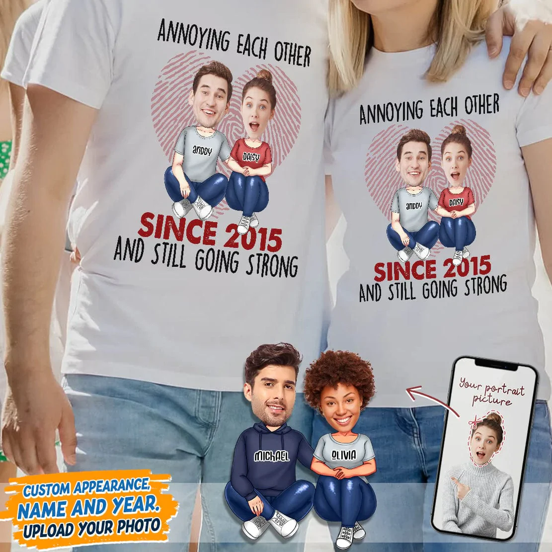 Custom Photo Annoying Since Year Still Going Strong Shirt K228 HN590 - Image 9
