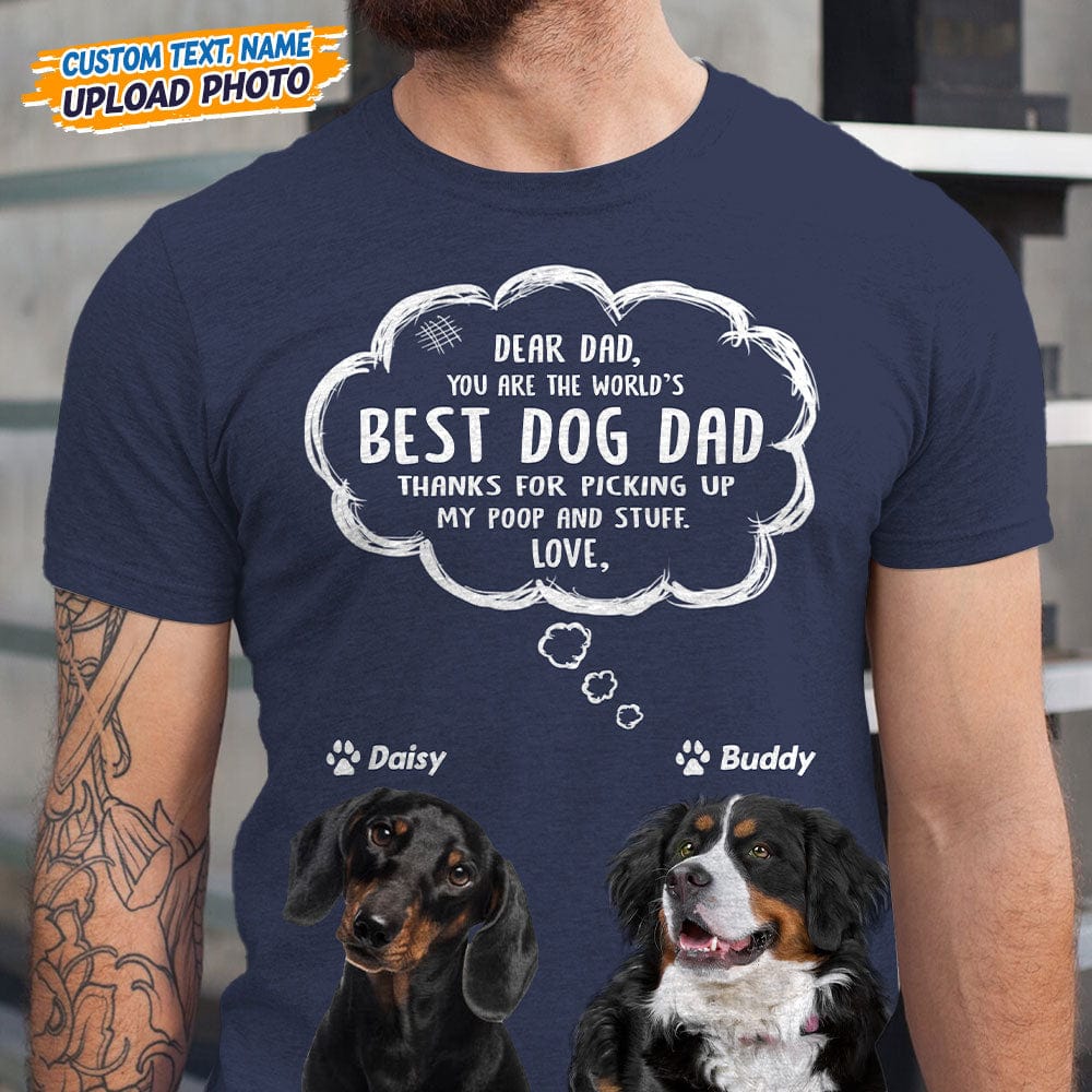 Upload Photo Dear Dog Dad Shirt N304 HN590 - Image 2