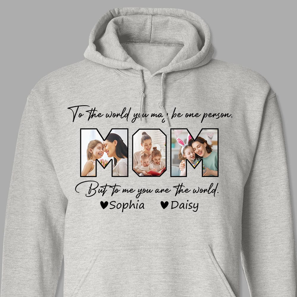Custom Photo To Me You Are The World Mother Shirt TA29 960 - Image 2