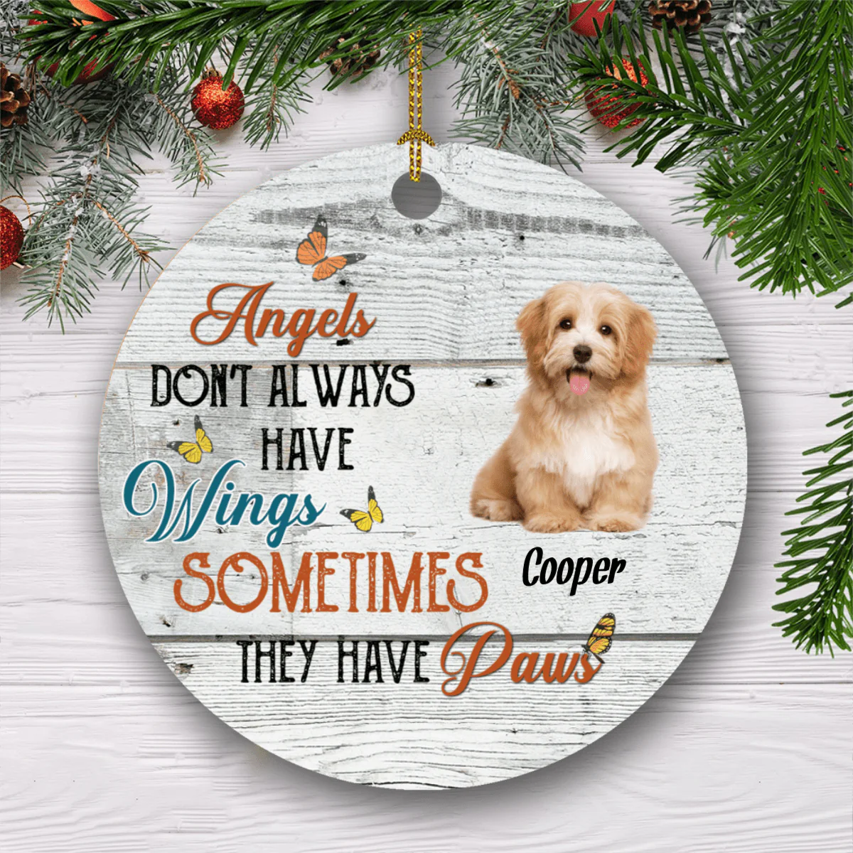 Angels Don't Always Have Wings, Custom Dog Photo Ornament,SG02 - Image 3