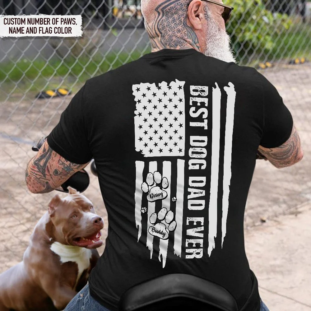 Best Dog Dad Ever Paw American Flag Backside Dog Shirt K228 888228 - Image 4