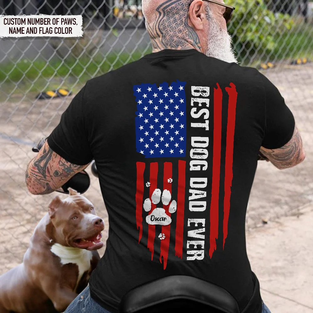 Best Dog Dad Ever Paw American Flag Backside Dog Shirt K228 888228 - Image 7