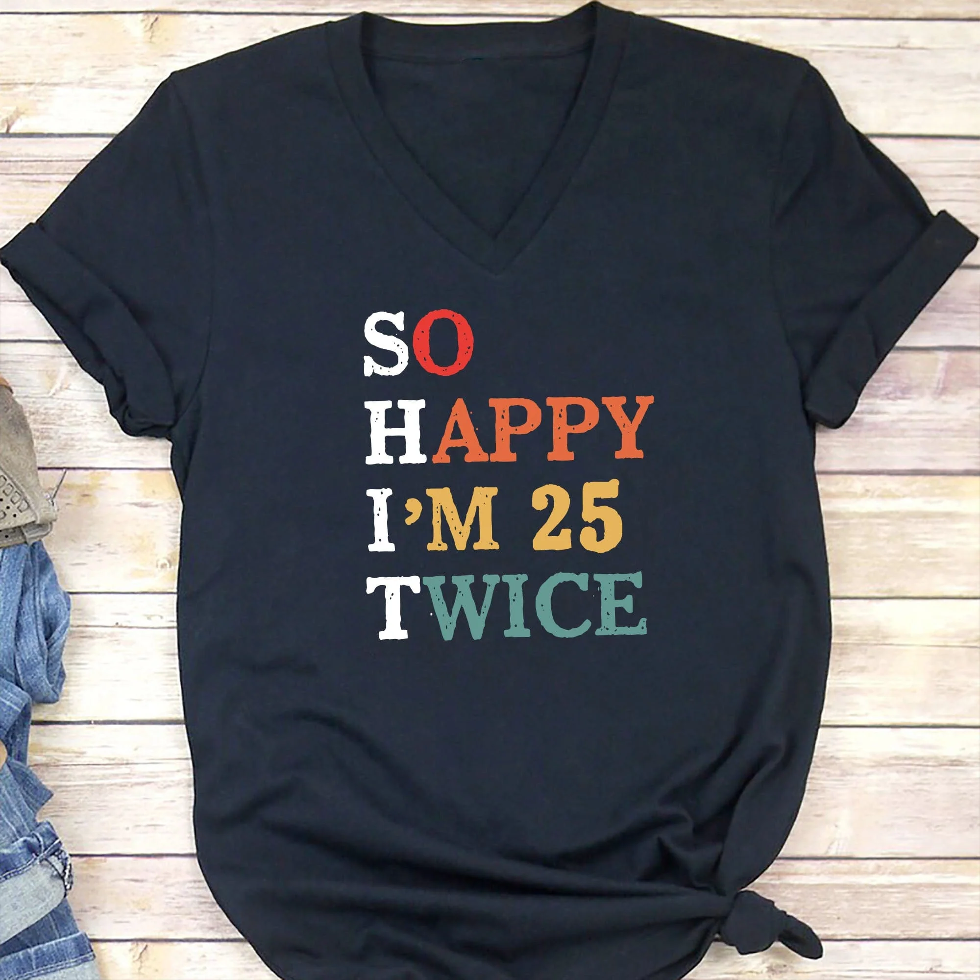 Birthday So Happy Personalized Custom Birthday Shirt C293 - Image 5
