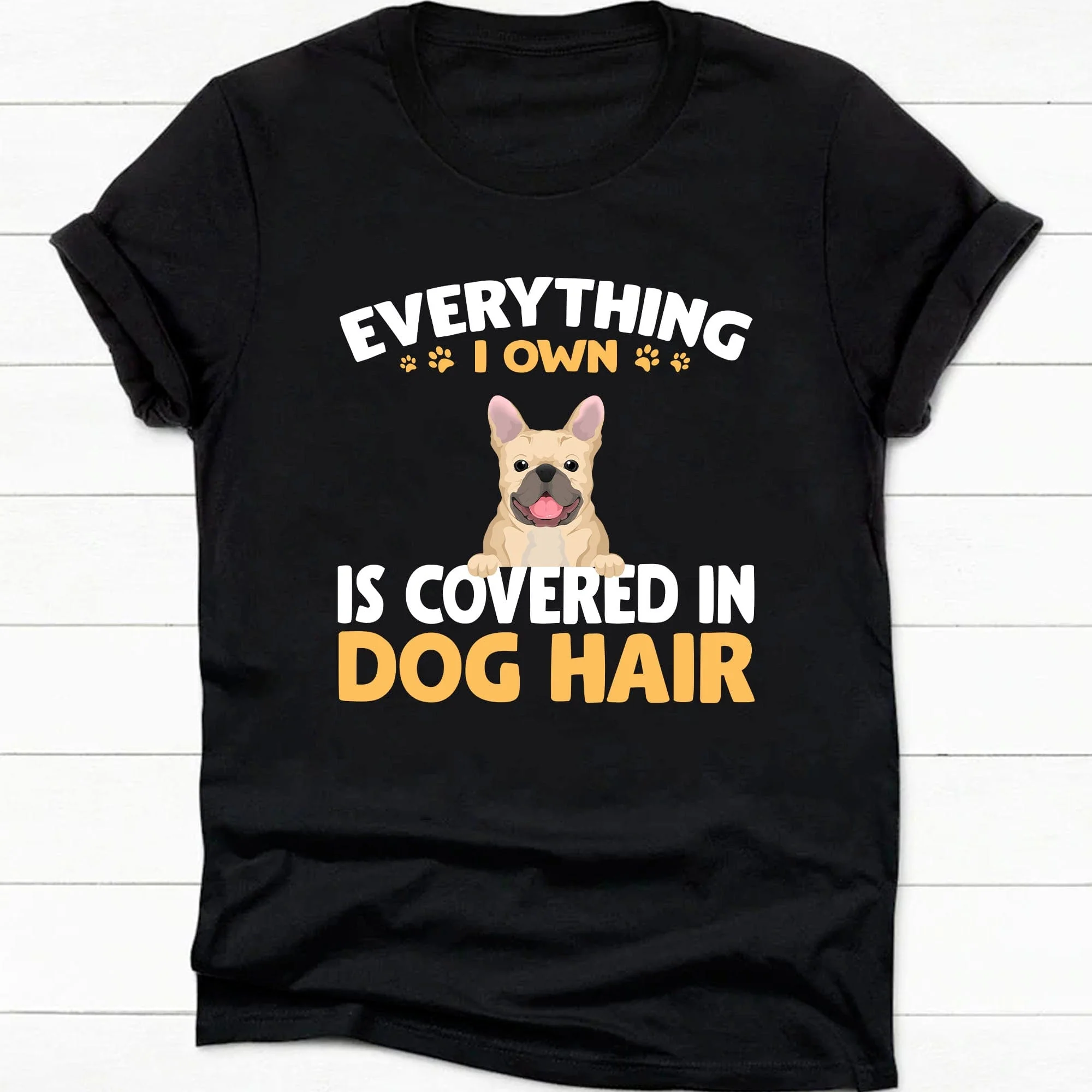 Covered In Dog Hair Personalized Custom Dog Shirt C287 - Image 3