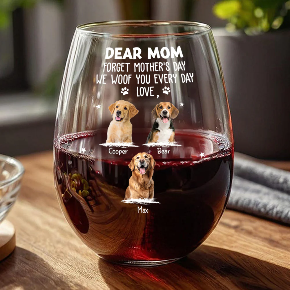 Custom Dog Photo We Woof You Everyday Wine Glass Gift For Mom TH10 169505 - Image 2