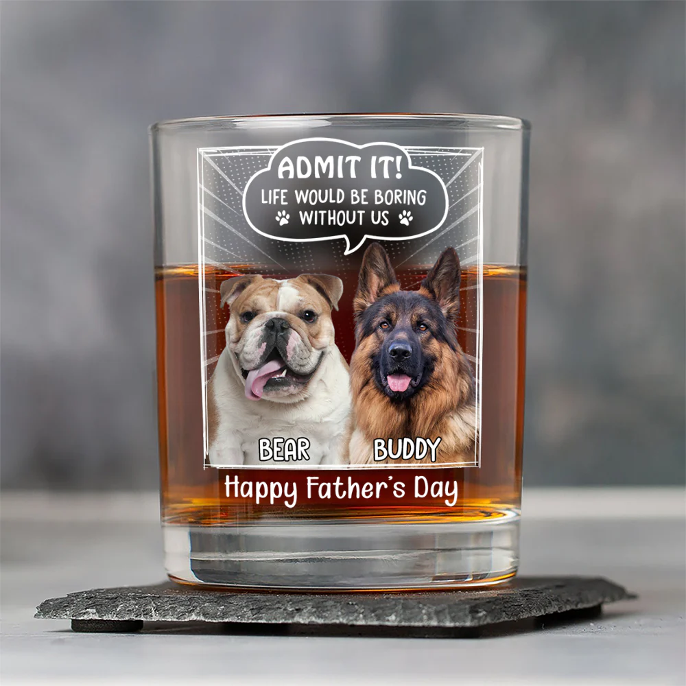 Custom Photo Life Would Be Boring Without Me Dog Cat Print Rock Glass New Version HA75 892240 - Image 5
