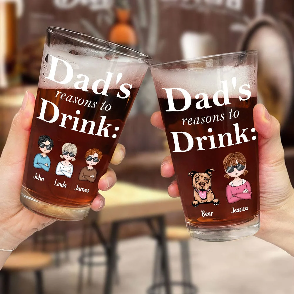 Dad's Reasons To Drink Father's Day Print Beer Glass Personalized Gift TH10 891065 - Image 4