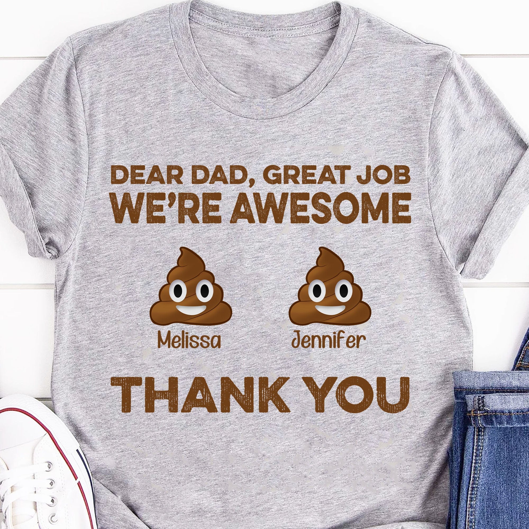 Dear Dad Great Job We're Awesome Thank You Personalized Custom Father Gift Bright Shirt C546 - Image 2