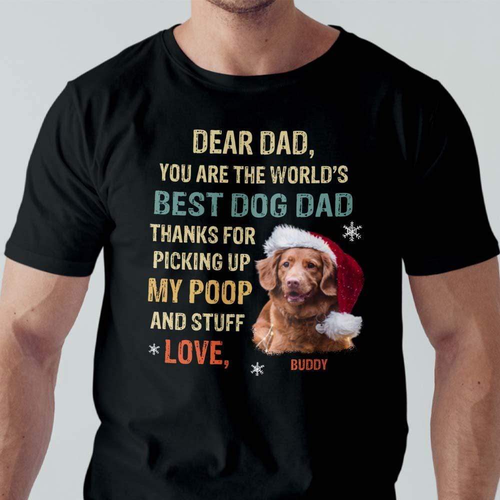 Dear Dad You Are The Worlds Dog Dad Shirt
