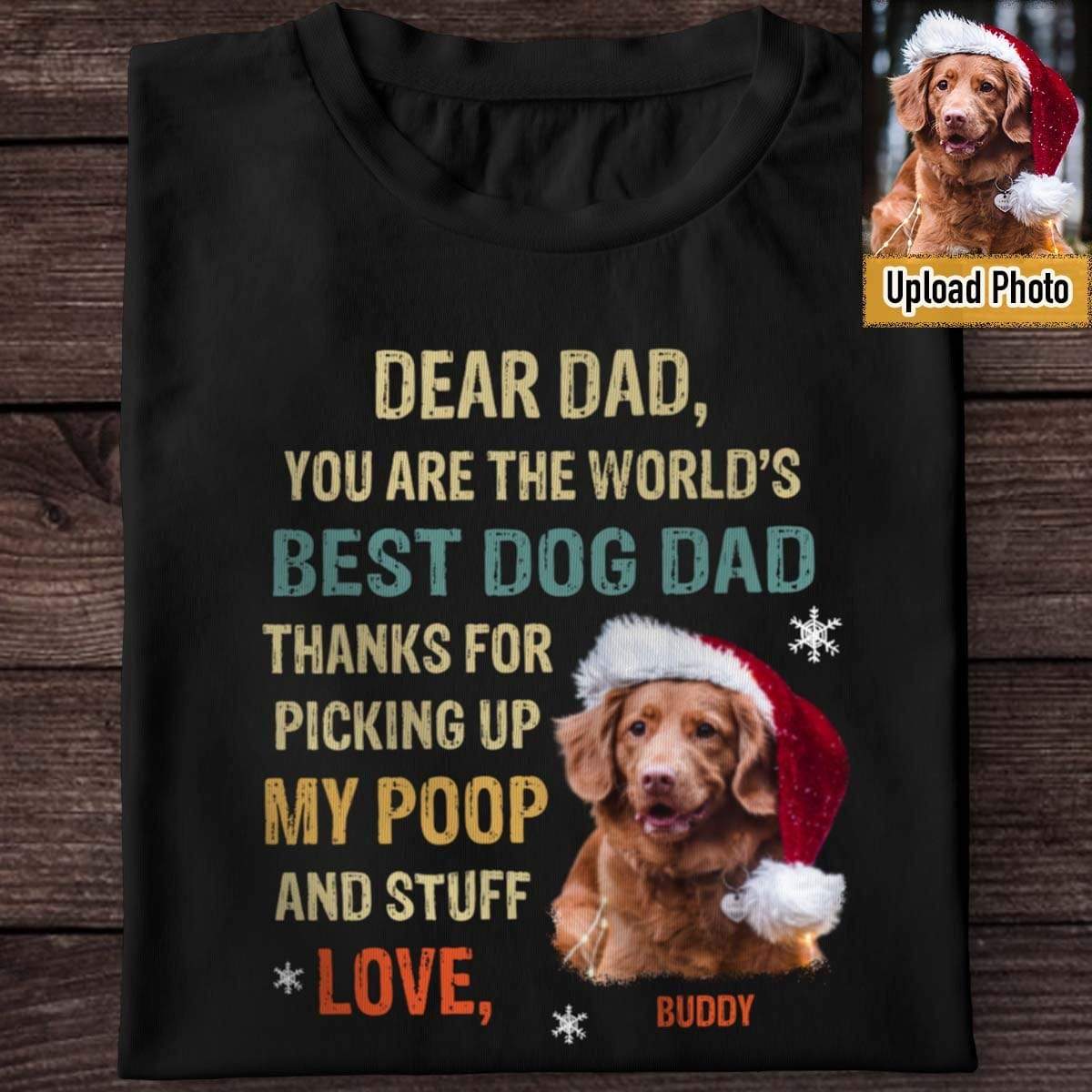 Dear Dad You Are The Worlds Dog Dad Shirt - Image 3