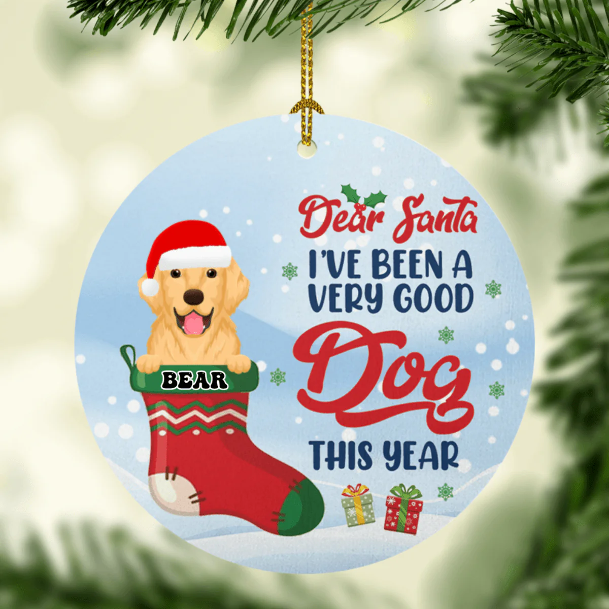 Dear Santa I've Been A Very Good Dog This Year Dog Christmas Ornament - Image 2