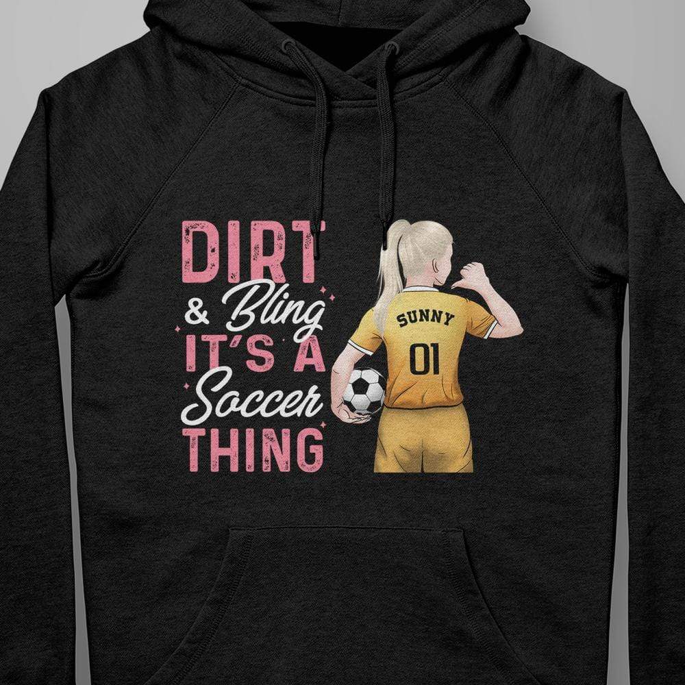 Dirt And Bling It's A Soccer Thing Soccer Girl Shirt - Image 2