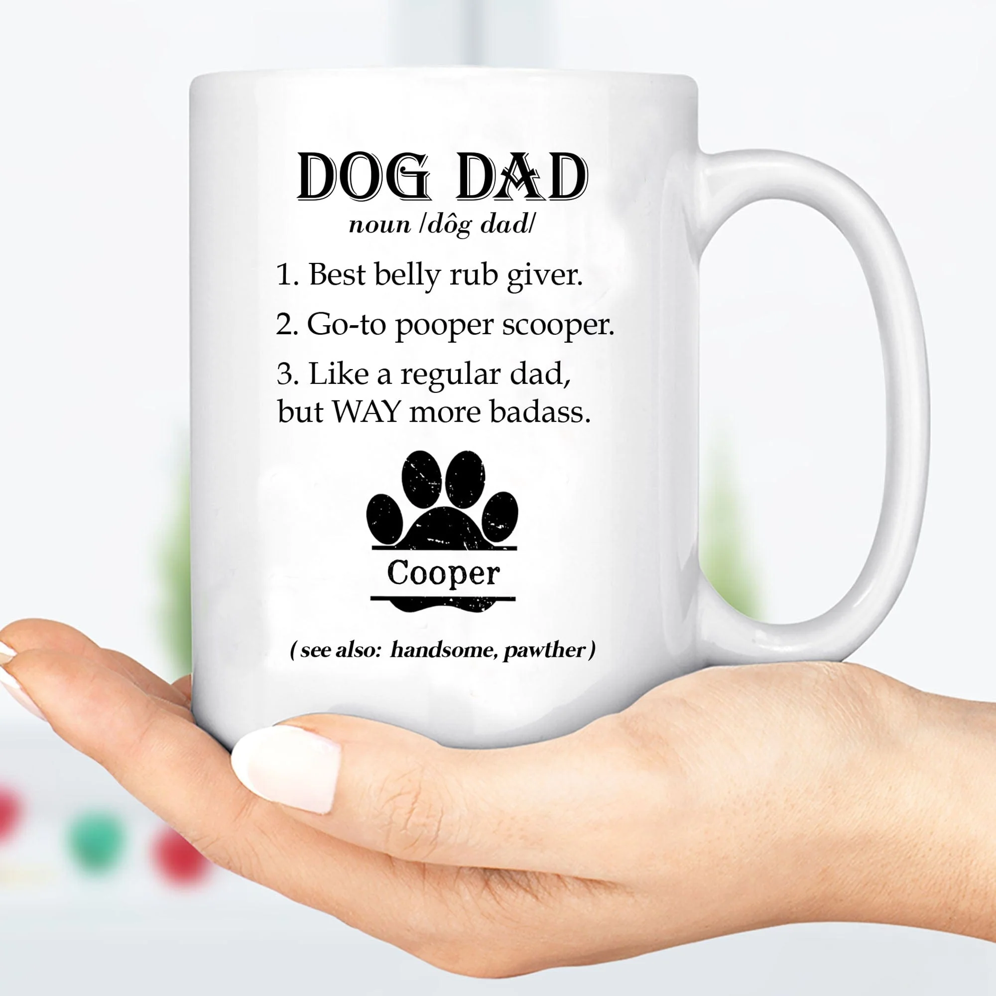Dog Dad Custom Mug H229