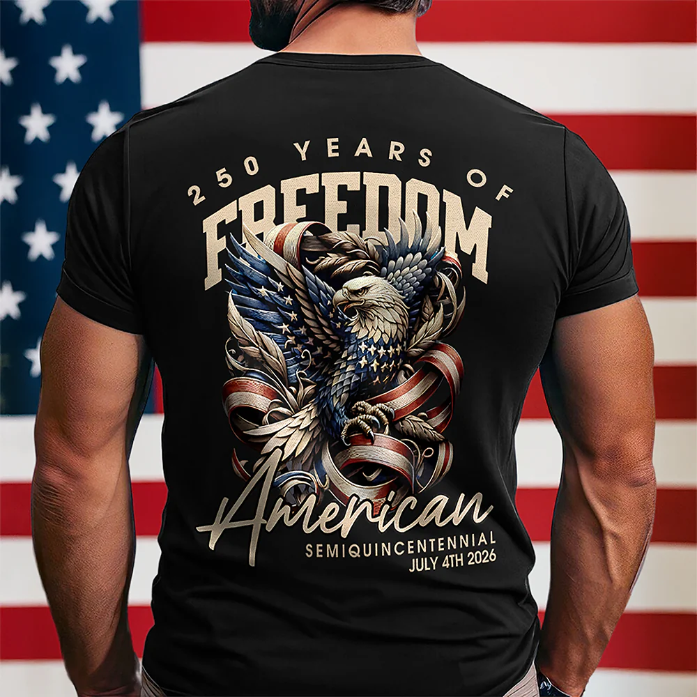 250 Years Of Freedome America Back Shirt TH10 894549 - Image 3