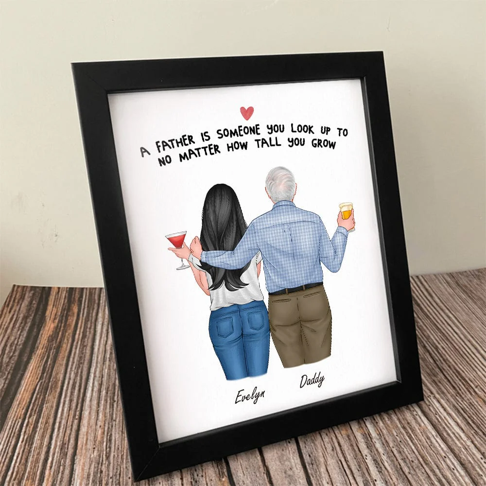 A Father Is Someone You Look Up To Picture Frame K228 889389 - Image 2