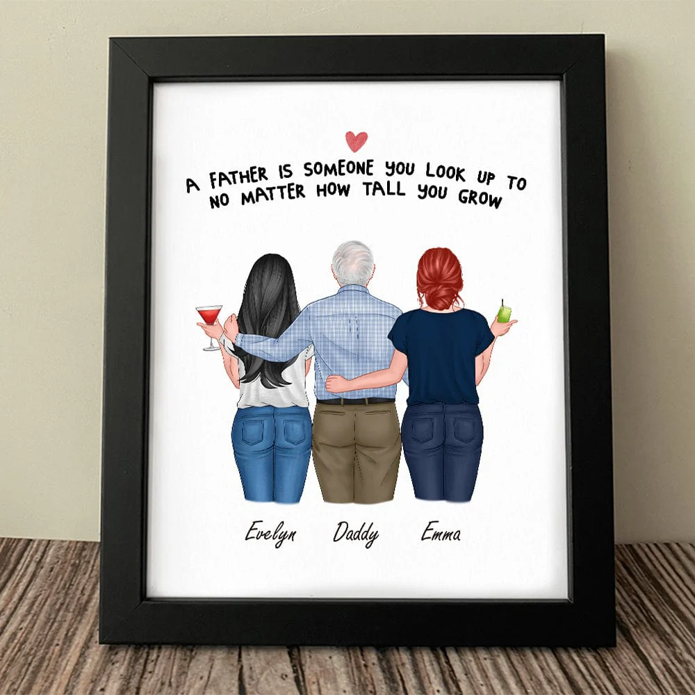 A Father Is Someone You Look Up To Picture Frame K228 889389 - Image 3