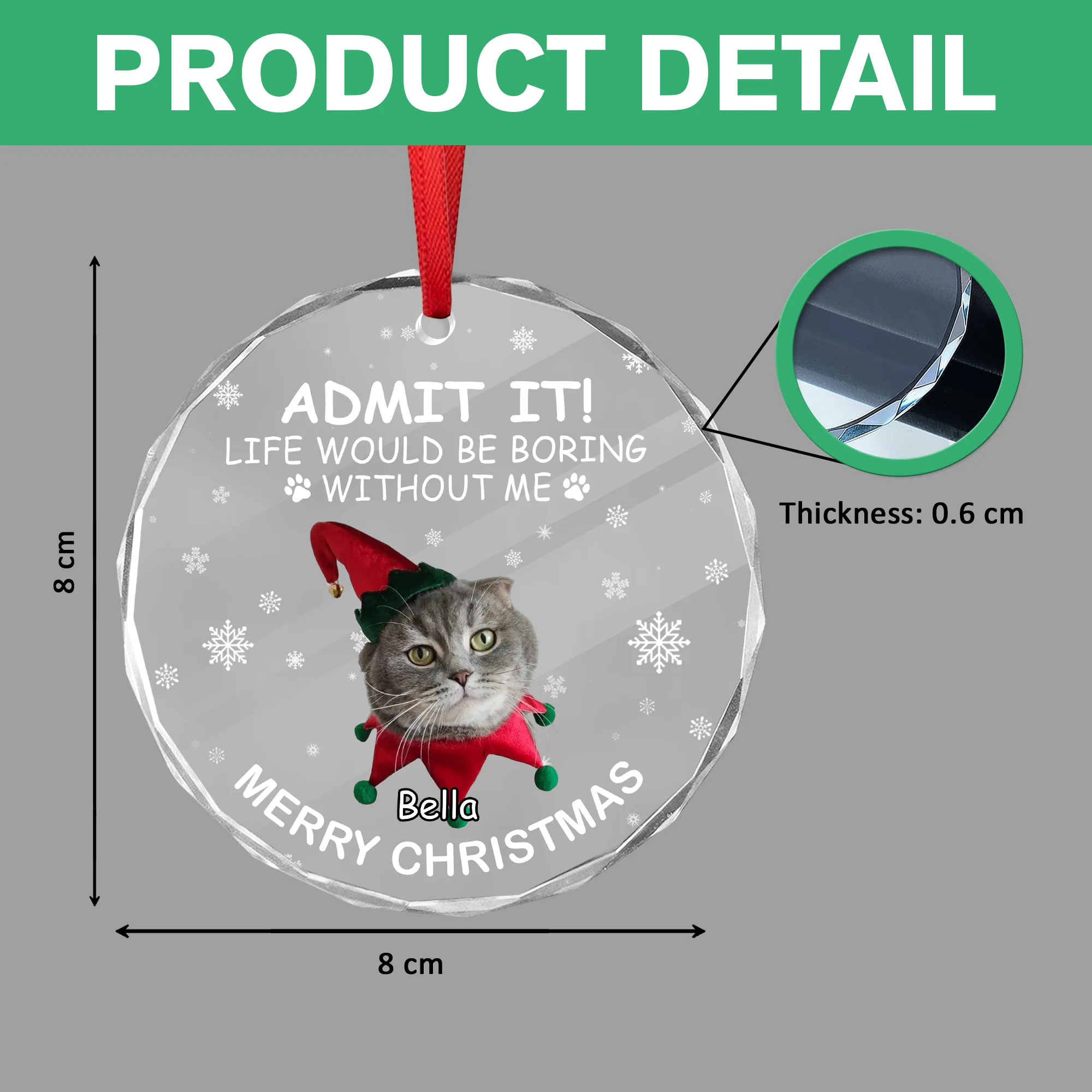 Custom Dog Cat Photo Life Would Be Boring Without Me Glass Ornament For Christmas TH10 894877 - Image 7