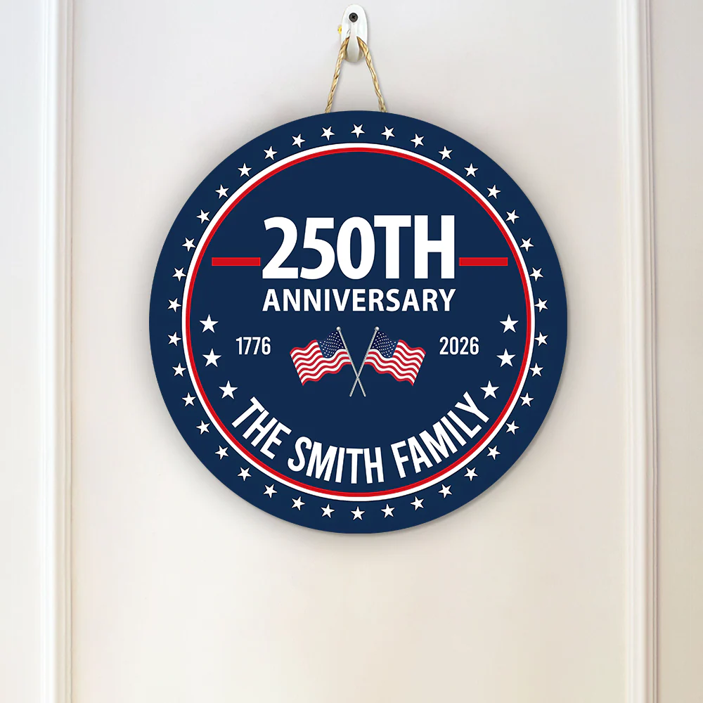 Custom Family Name 250th Anniversary 1776-2026 America Door Sign TH10 898741 - Image 5