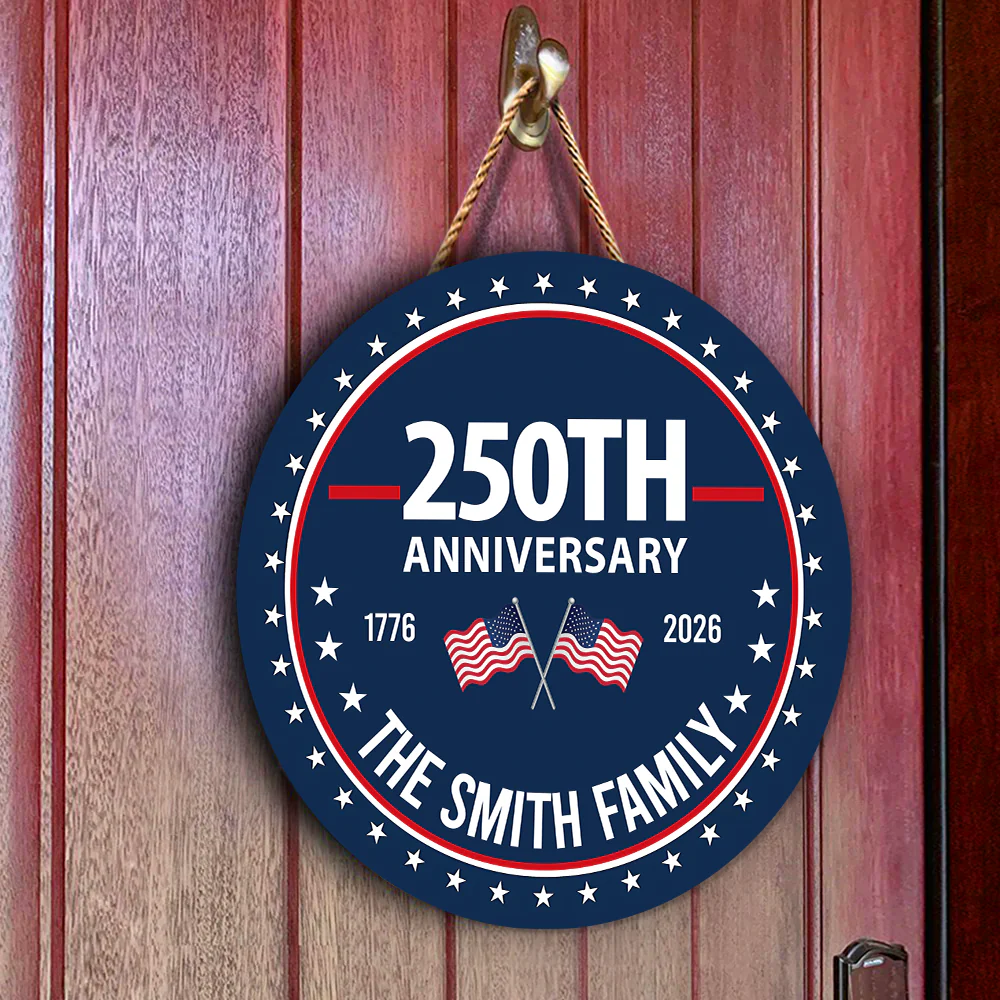 Custom Family Name 250th Anniversary 1776-2026 America Door Sign TH10 898741 - Image 6