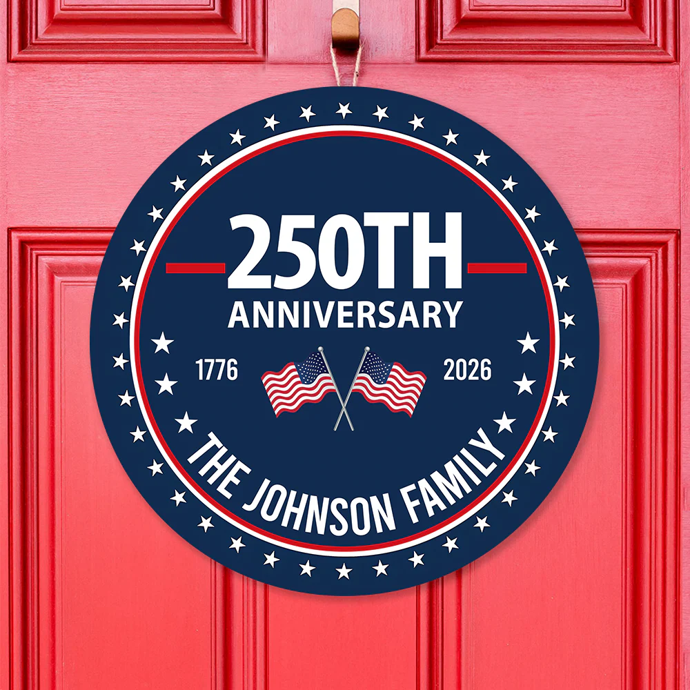 Custom Family Name 250th Anniversary 1776-2026 America Door Sign TH10 898741 - Image 7
