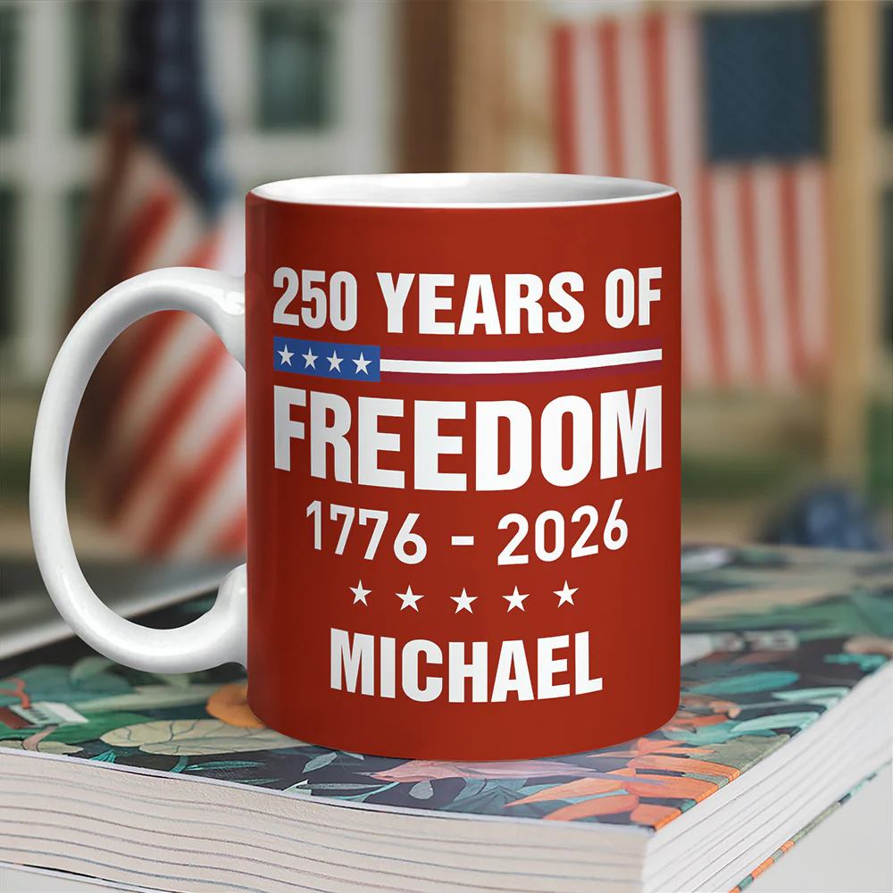 Custom Name 250 Years Of Freedom 1776 - 2026 Mug TH10 898835 - Image 2