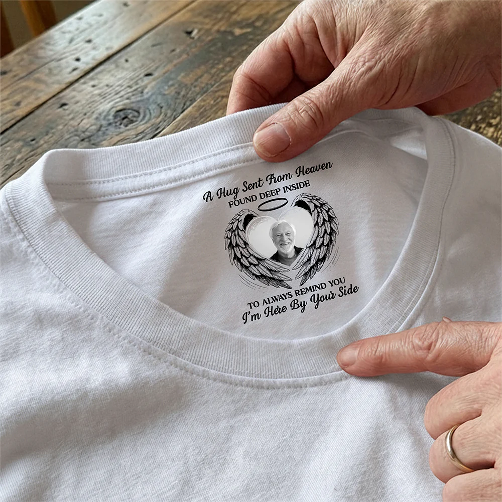 Custom Photo A Hug Sent From Heaven Memorial Neck Print Tee TH10 169183 - Image 3