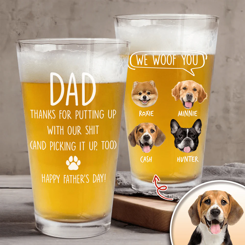 Custom Photo Dad We Woof You Print Beer Glass TH10 891031 - Image 2