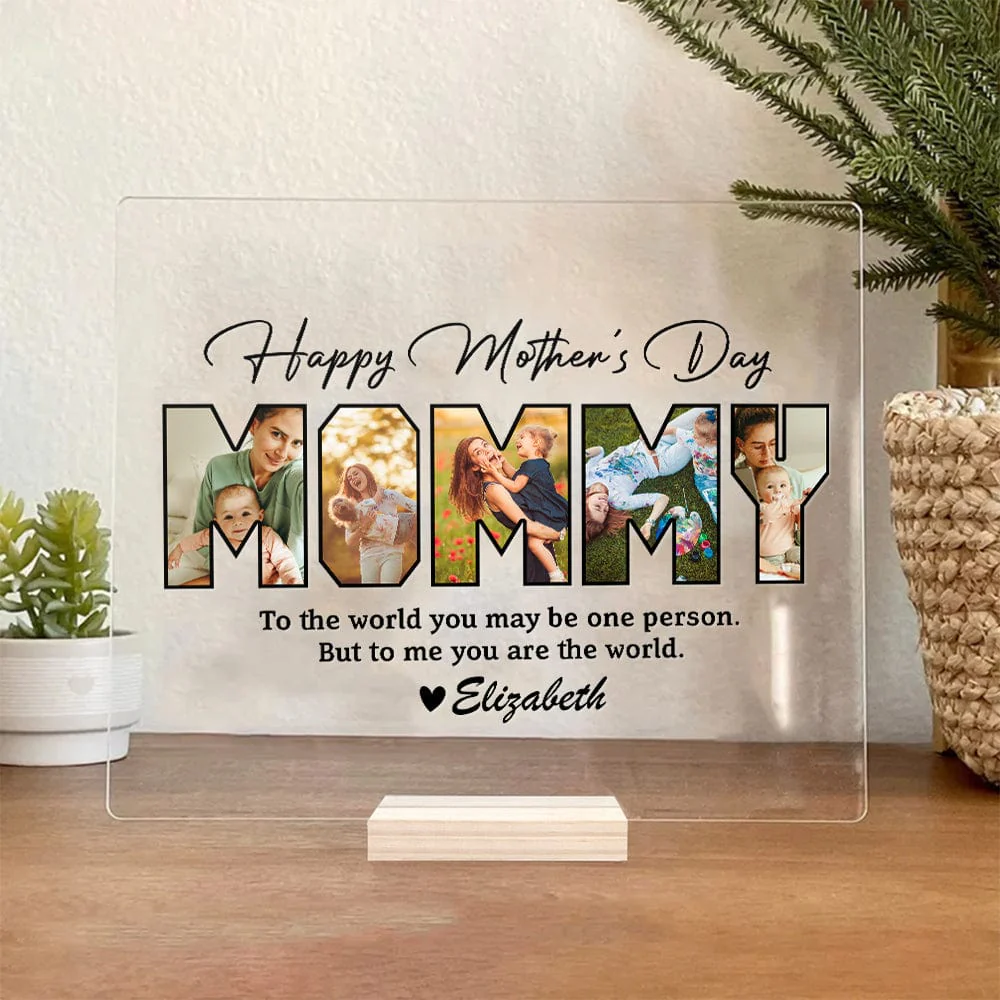 Custom Photo Happy mother's Day You Are My World Acrylic Plaque and Stand TA29 889087 - Image 2