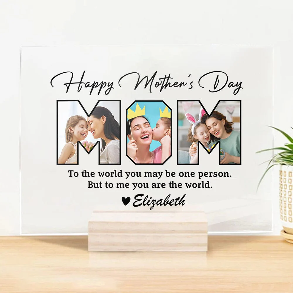 Custom Photo Happy mother's Day You Are My World Acrylic Plaque and Stand TA29 889087 - Image 3