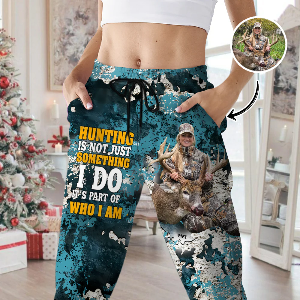 Custom Photo Hunting Is Part Of Who I am Sweatpants For Hunter TH10 896723 - Image 6