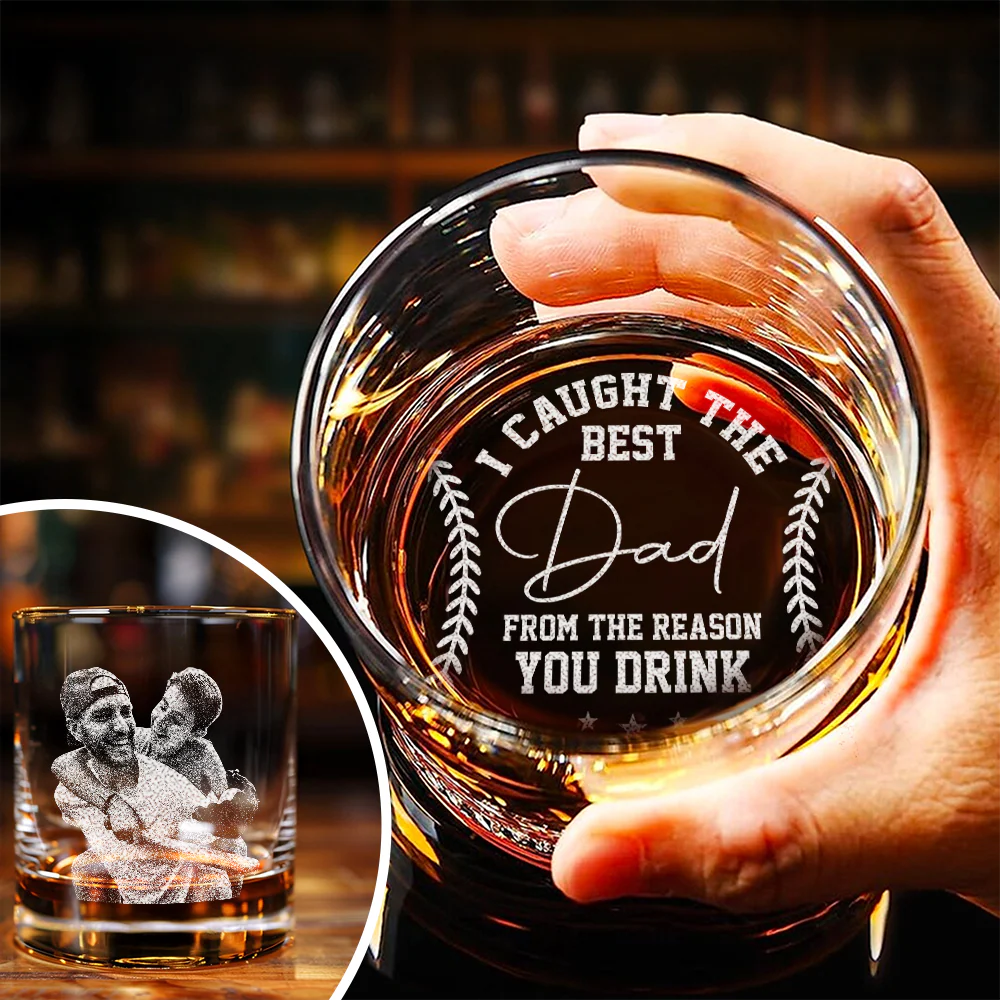 Custom Photo I Got The Best Dad Whiskey Glass For Dad TH10 892921 - Image 10